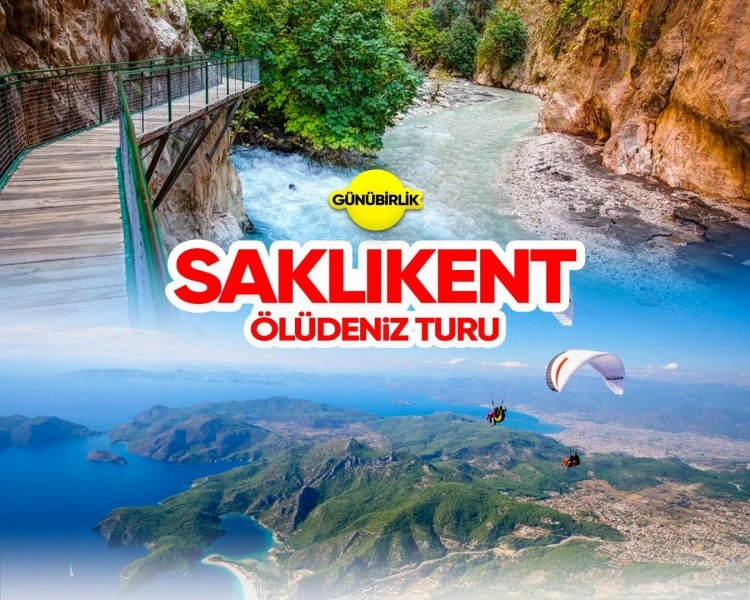 Fethiye Saklıkent ve Ölüdeniz Turu