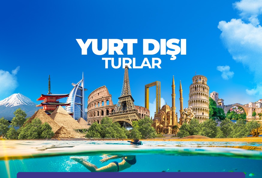 Yurtdışı Turlar