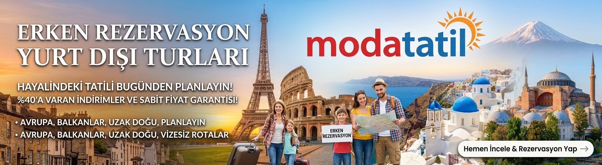 Erken Rezervasyon Yurt Dışı Turları