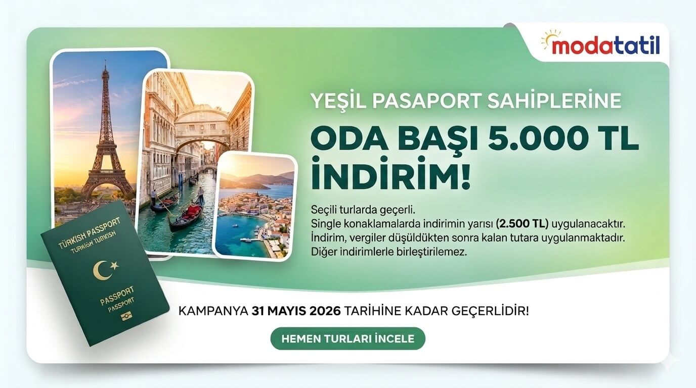 YEŞİL PASAPORT SAHİPLERİNE, ODA BAŞI 5.000 TL İNDİRİM!