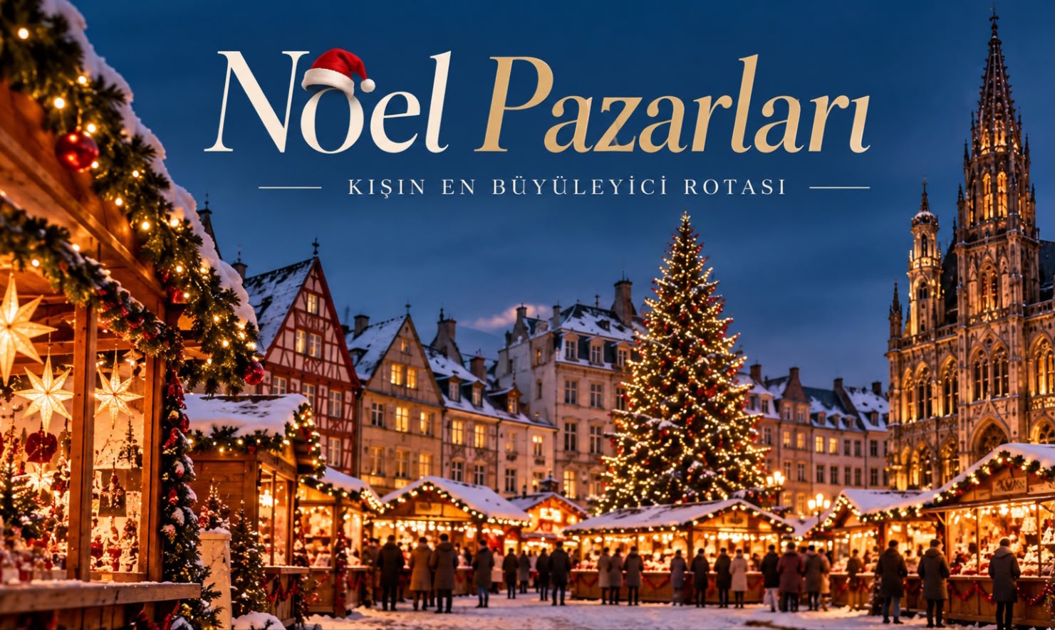 Noel Pazarları Turları
