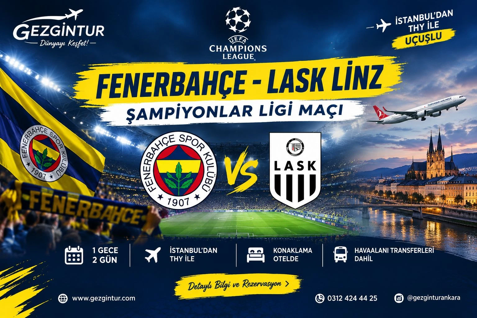 FENERBAHÇE-LASK LİNZ ŞAMPİYONLAR LİGİ MAÇ TURU